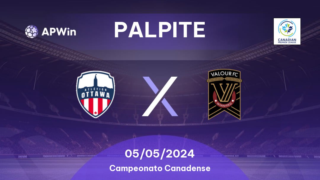 Palpite Atlético Ottawa x Valour FC: 05/05/2024 - Campeonato Canadense