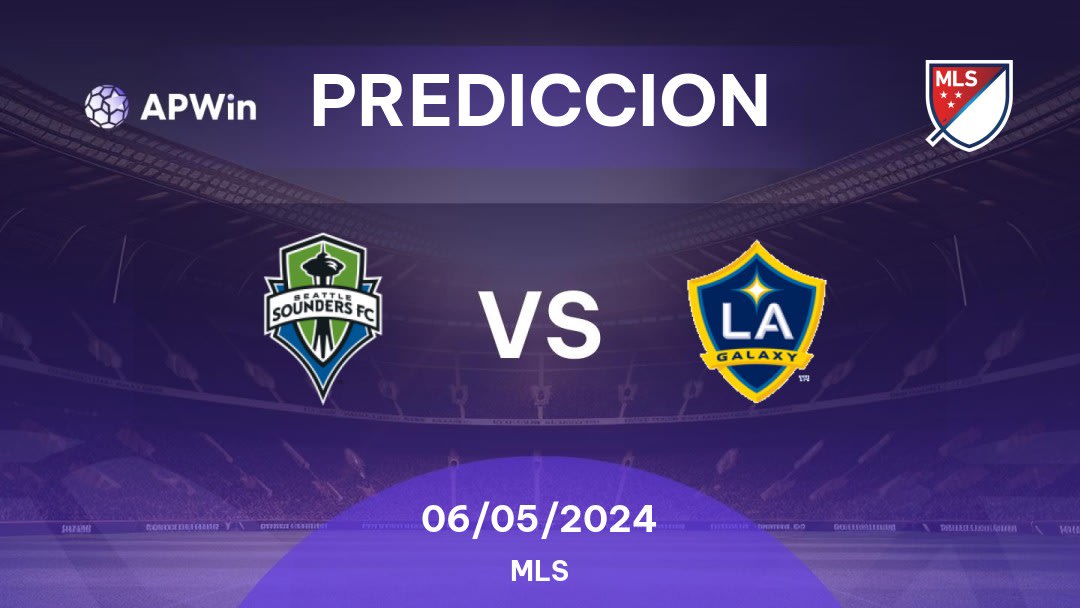 Predicciones Seattle Sounders vs LA Galaxy: 05/05/2024 - Estados Unidos de América MLS