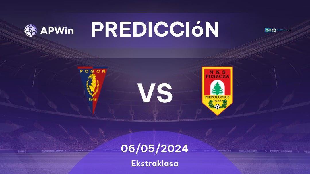 Predicciones Pogoń Szczecin vs Puszcza Niepołomice: 06/05/2024 - Polonia Ekstraklasa