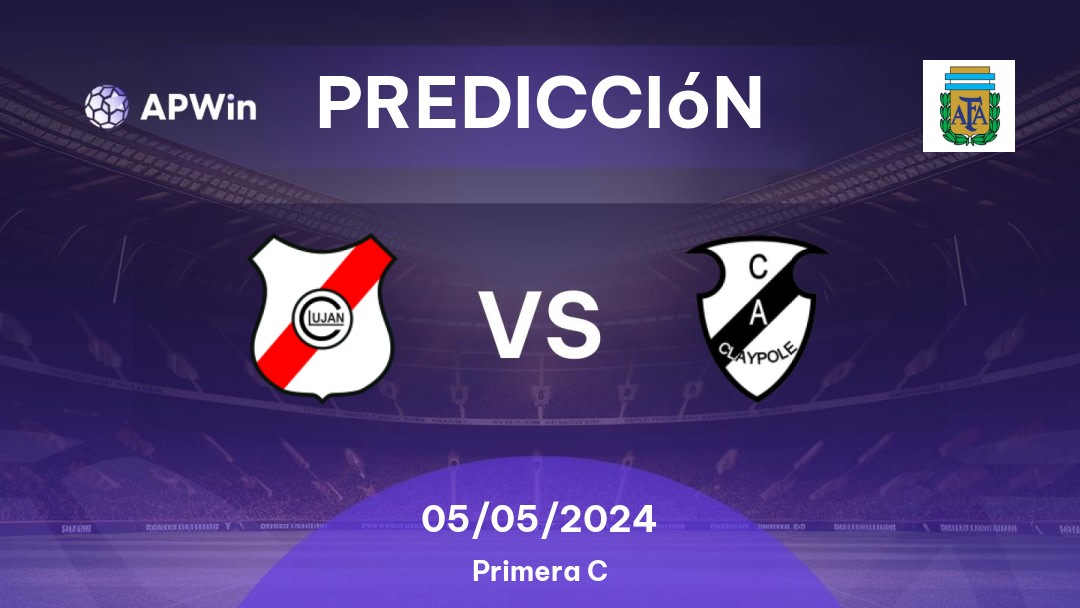 Predicciones Luján vs Claypole: 05/05/2024 - Argentina Primera C