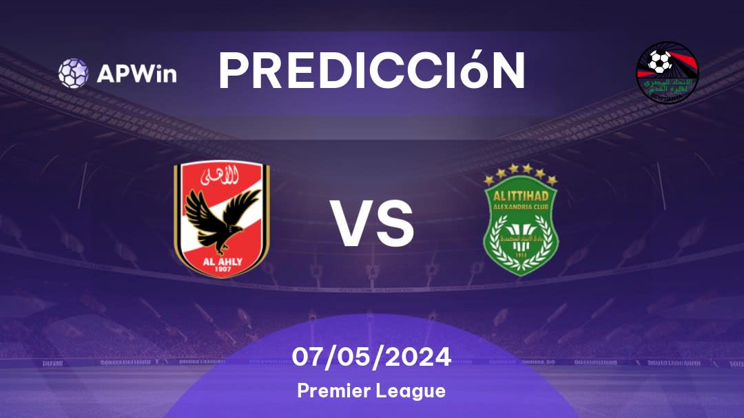 Predicciones Al Ahly vs Al Ittihad: 07/05/2024 - Egipto Premier League