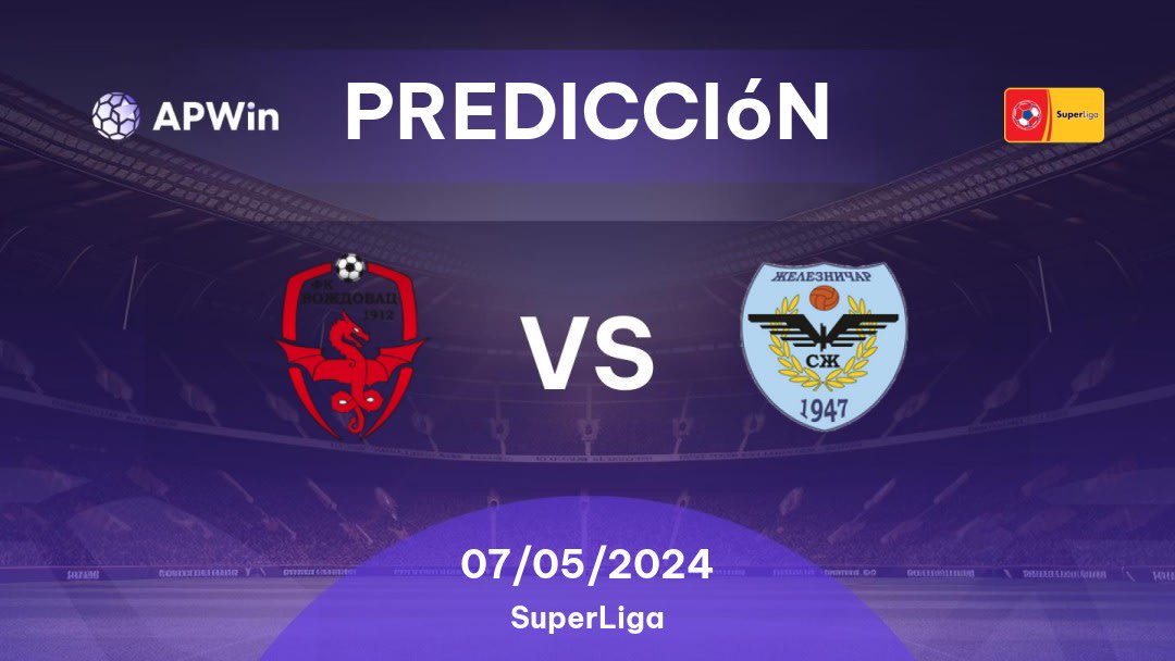 Predicciones Voždovac vs Železničar Pančevo: 07/05/2024 - Serbia SuperLiga