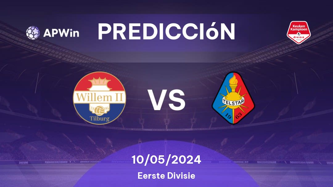 Predicciones Willem II vs Telstar: 10/05/2024 - Países Bajos Eerste Divisie