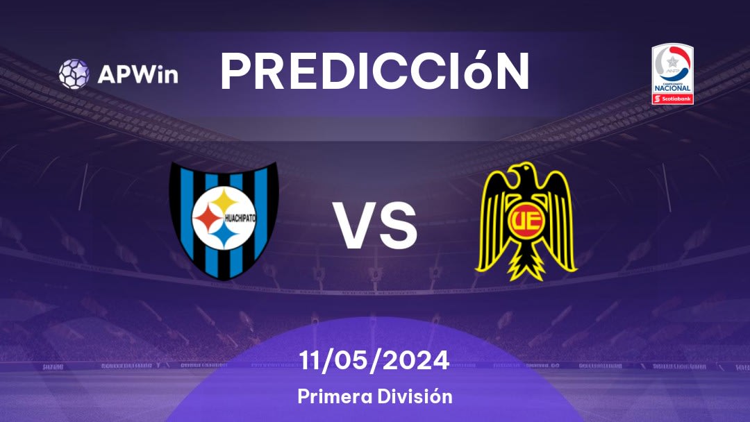 Predicciones Huachipato vs Unión Española: 11/05/2024 - Chile Divisão Primeira do Chile