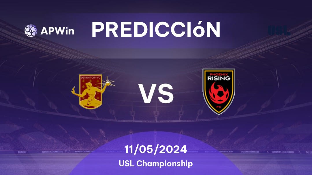 Predicciones Detroit City FC vs Phoenix Rising: 11/05/2024 - Estados Unidos de América USL Championship