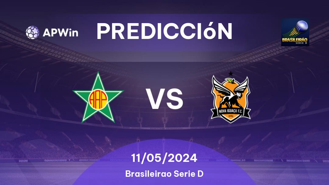 Predicciones Portuguesa RJ vs Nova Iguaçu: 11/05/2024 - Brasil Brasileirão Série D