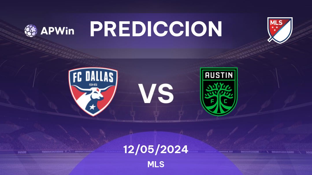 Predicciones FC Dallas vs Austin: 11/05/2024 - Estados Unidos de América MLS