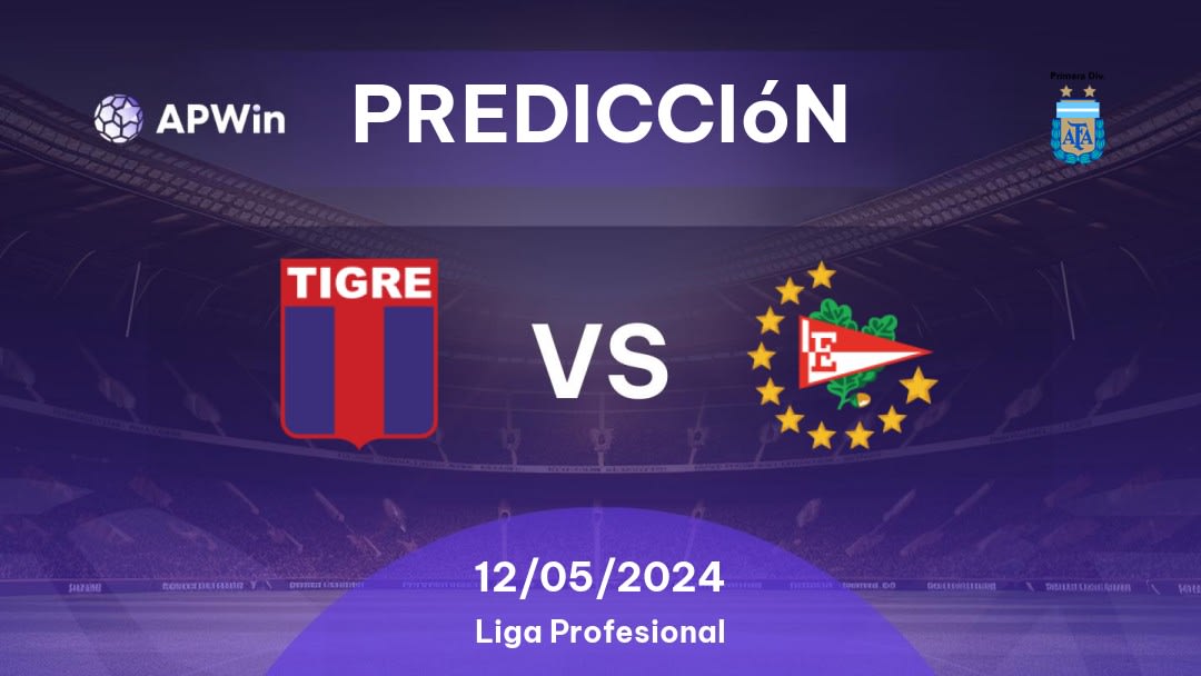 Predicciones Tigre vs Estudiantes: 12/05/2024 - Argentina Primera División