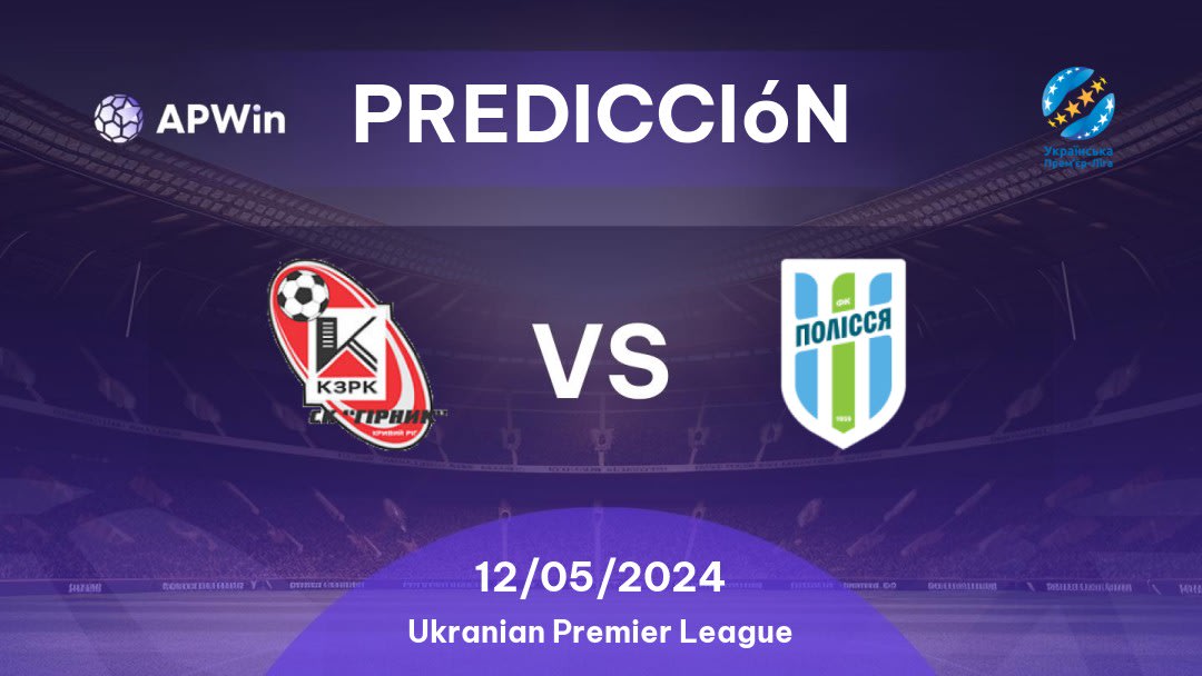 Predicciones Hirnyk vs Polessya: 12/05/2024 - Ucrania Ukranian Premier League