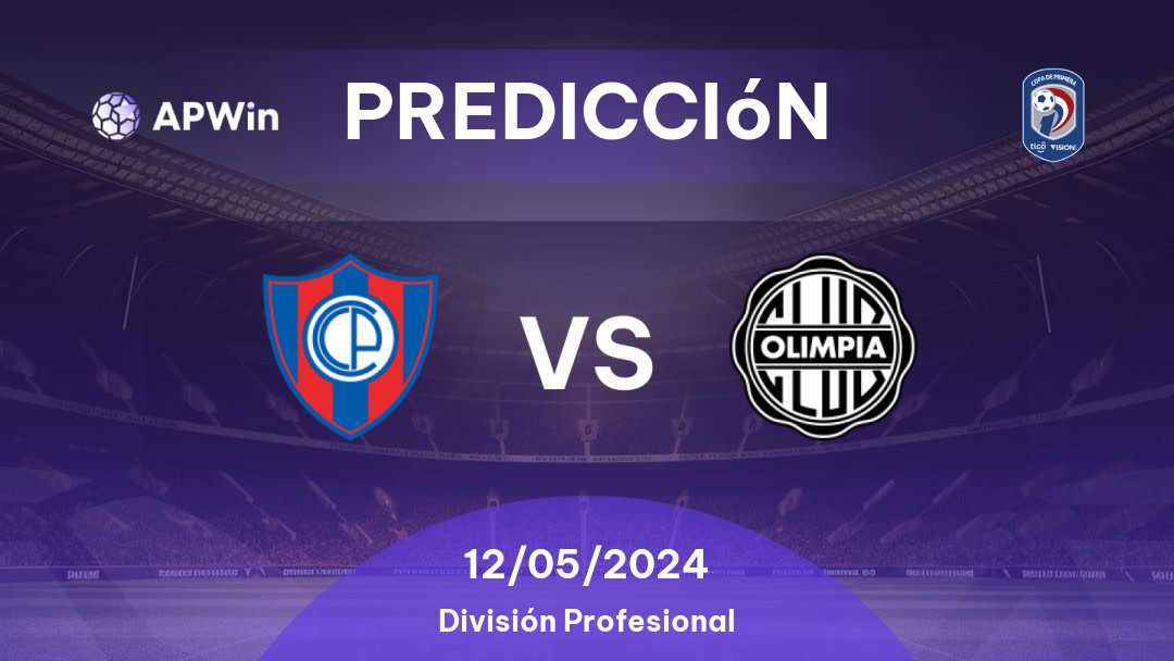 Predicciones Cerro Porteño vs Olimpia: 12/05/2024 - Paraguay Division Profesional