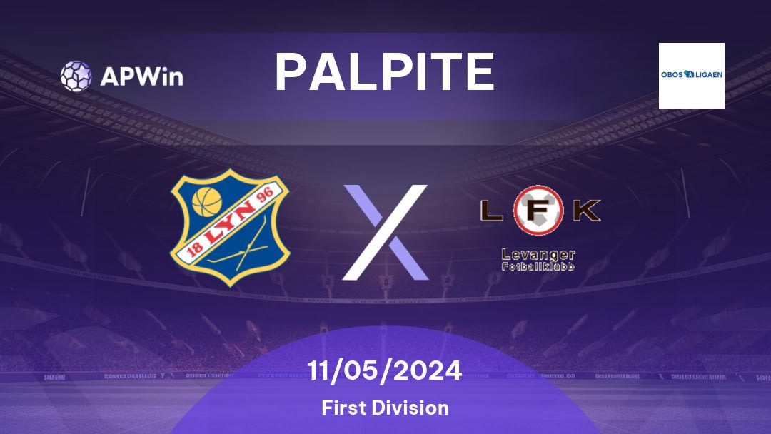 Palpite Lyn x Levanger: 11/05/2024 - First Division