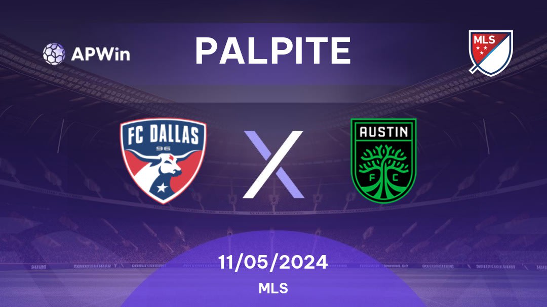 Palpite FC Dallas x Austin: 11/05/2024 - MLS