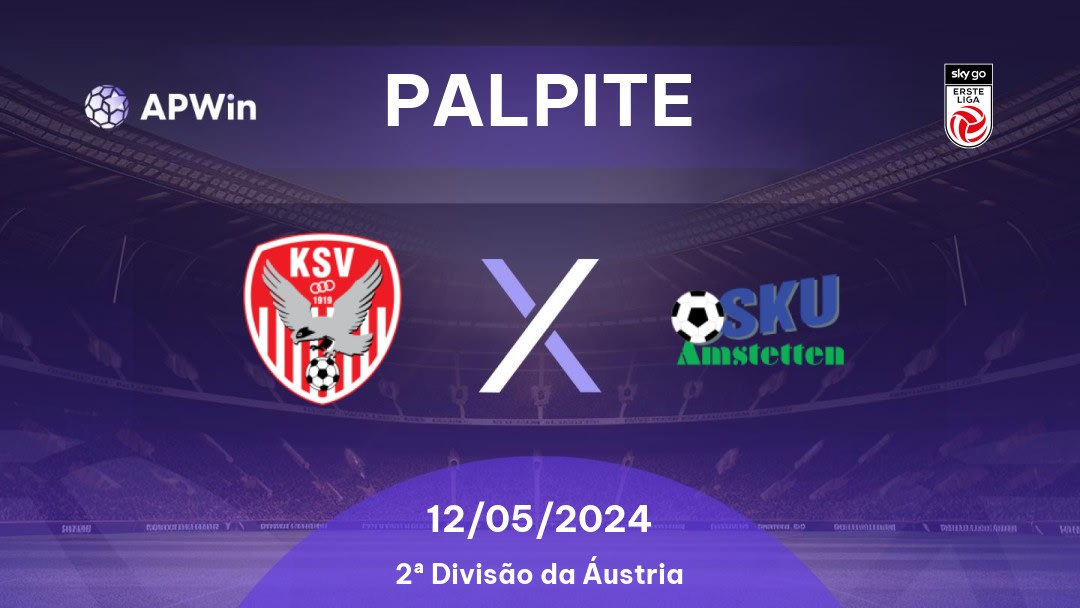 Palpite Kapfenberger SV x Amstetten: 12/05/2024 - 2ª Divisão da Áustria