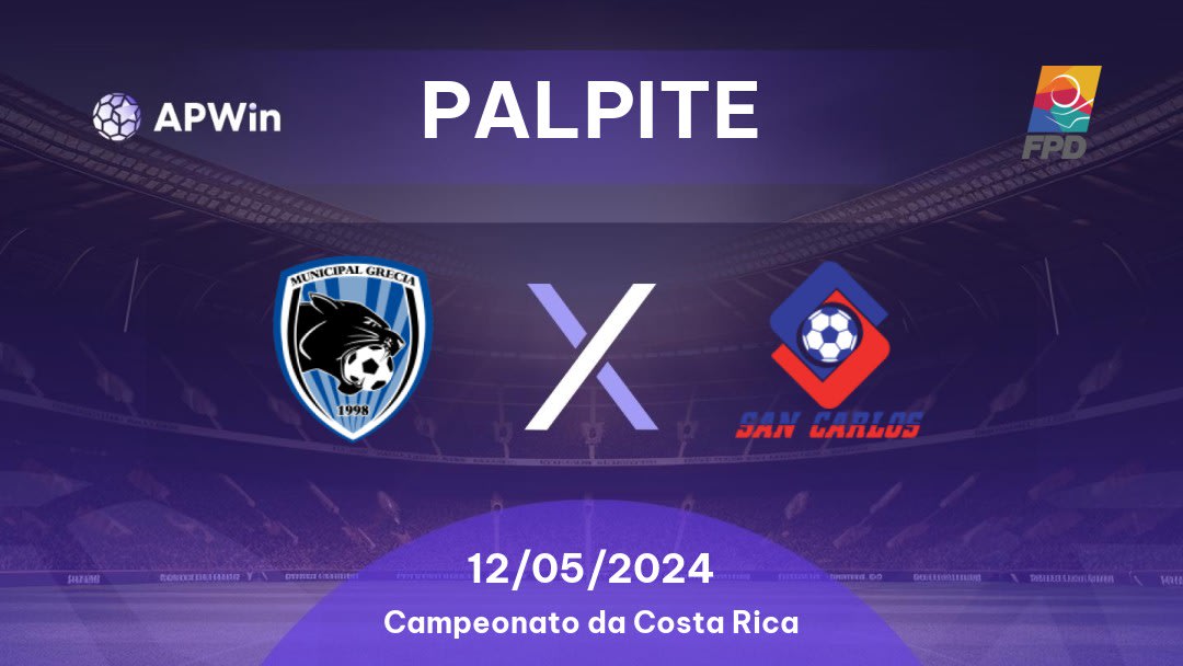 Palpite Grecia x San Carlos: 12/05/2024 - Campeonato da Costa Rica