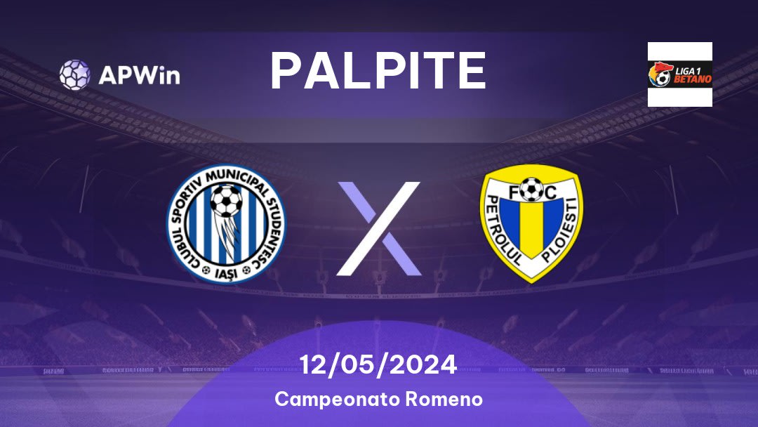 Palpite CSM Iaşi x Petrolul 52: 12/05/2024 - Campeonato Romeno