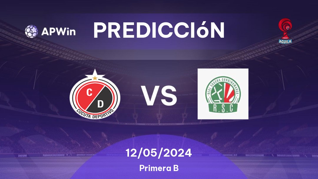 Predicciones Cúcuta Deportivo vs Real Soacha: 12/05/2024 - Colombia Categoria Primera B