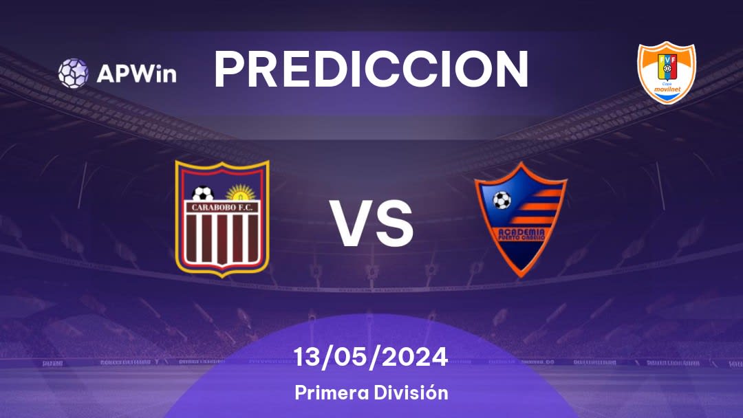 Predicciones Carabobo vs Academia Puerto Cabello: 12/05/2024 - Venezuela Primera División