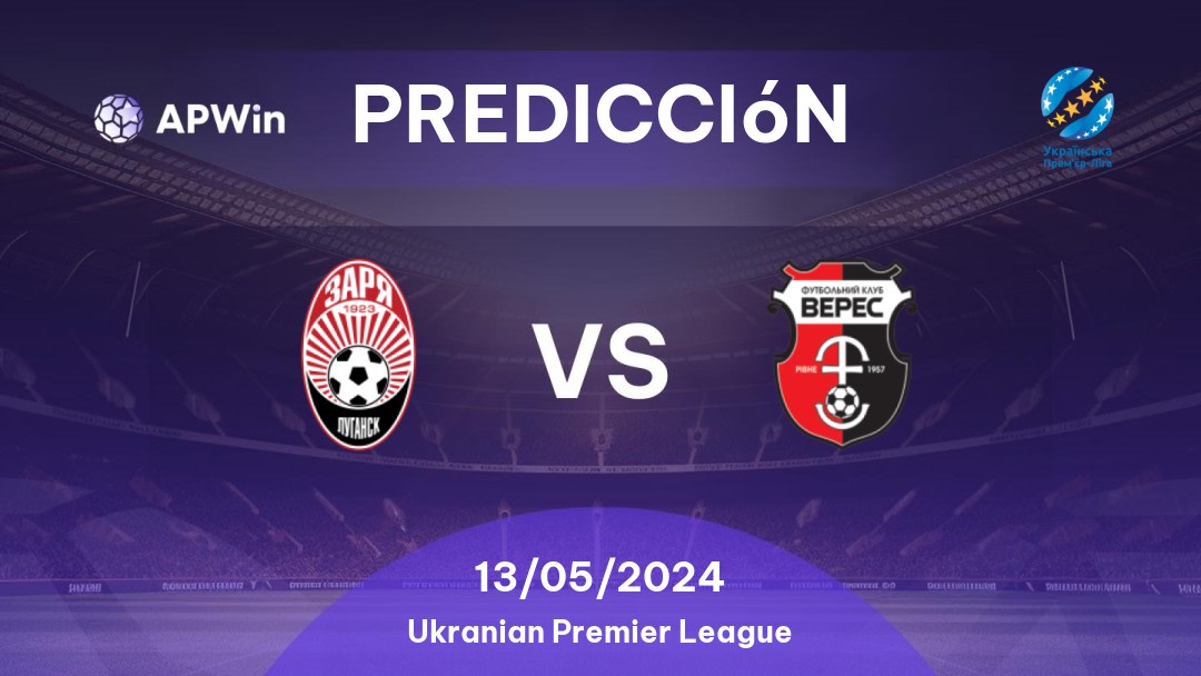 Predicciones Zorya vs Veres Rivne: 13/05/2024 - Ucrania Ukranian Premier League