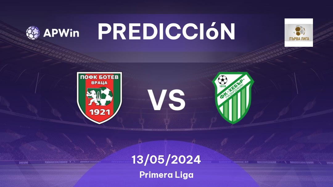 Predicciones Botev Vratsa vs Hebar 1918: 30/03/2024 - Bulgaria First League