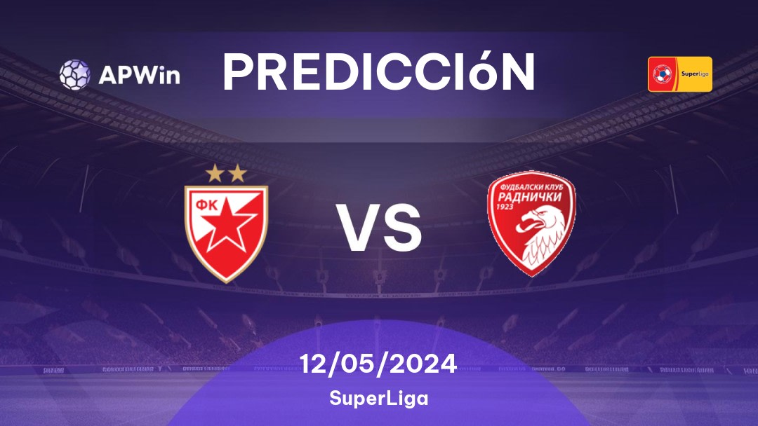 Predicciones Red Star Belgrade vs Radnički Kragujevac: 12/05/2024 - Serbia SuperLiga
