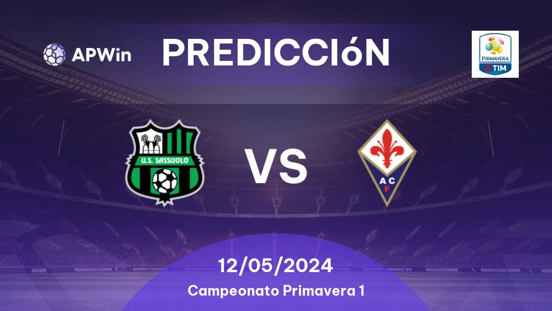 Predicciones Sassuolo U19 vs Fiorentina U19: 12/05/2024 - Italia Campionato Primavera 1