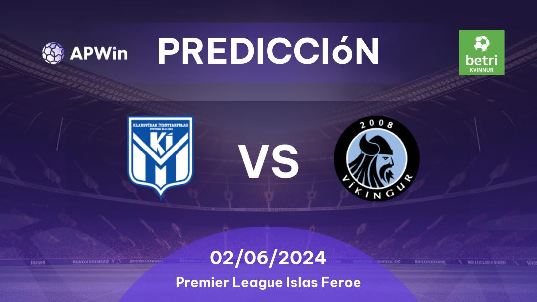 Predicciones KÍ vs Víkingur: 12/05/2024 - Islas Faroe Faroe Islands Premier League