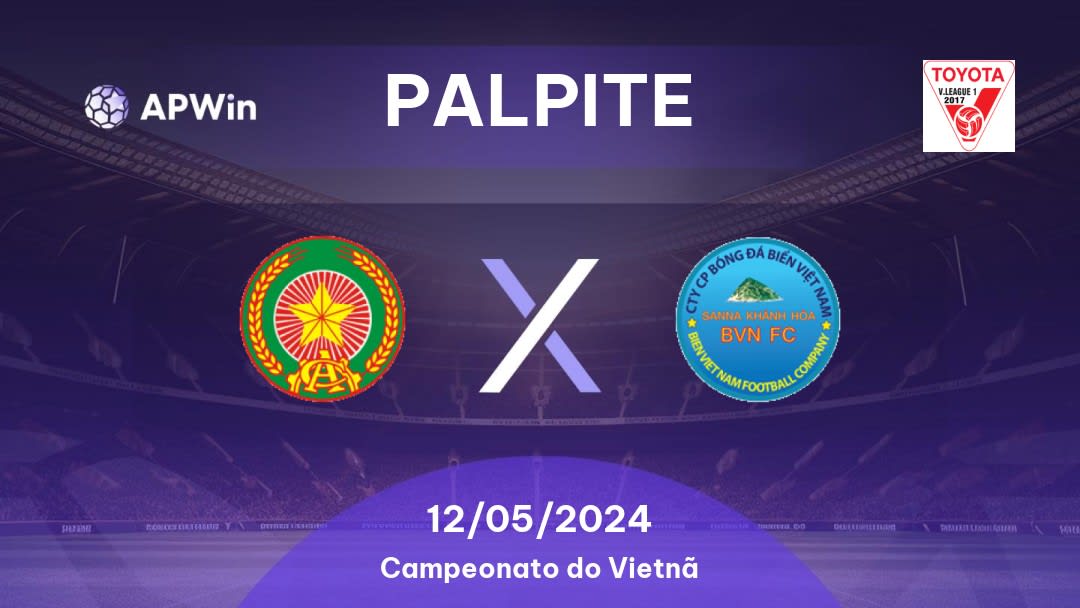 Palpite Công An Nhân Dân x Sanna Khanh Hoa: 30/05/2023 - Campeonato do Vietnã