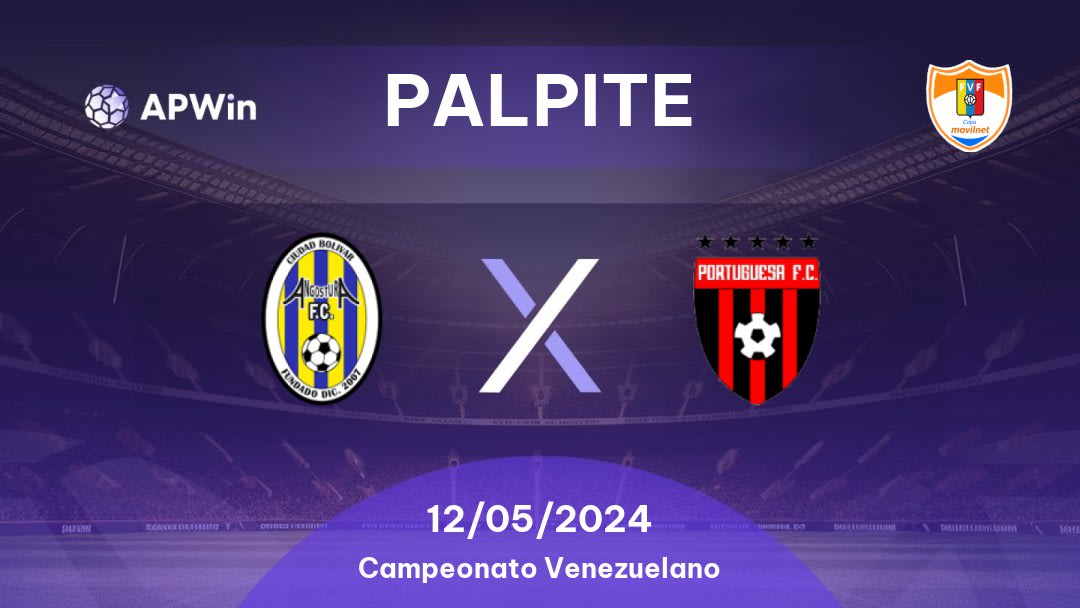 Palpite Angostura x Portuguesa: 12/05/2024 - Campeonato Venezuelano