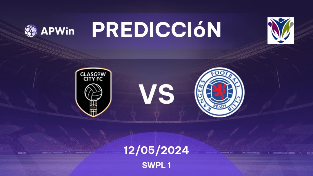 Predicciones Glasgow City W vs Rangers W: 12/05/2024 - Escocia SWPL 1