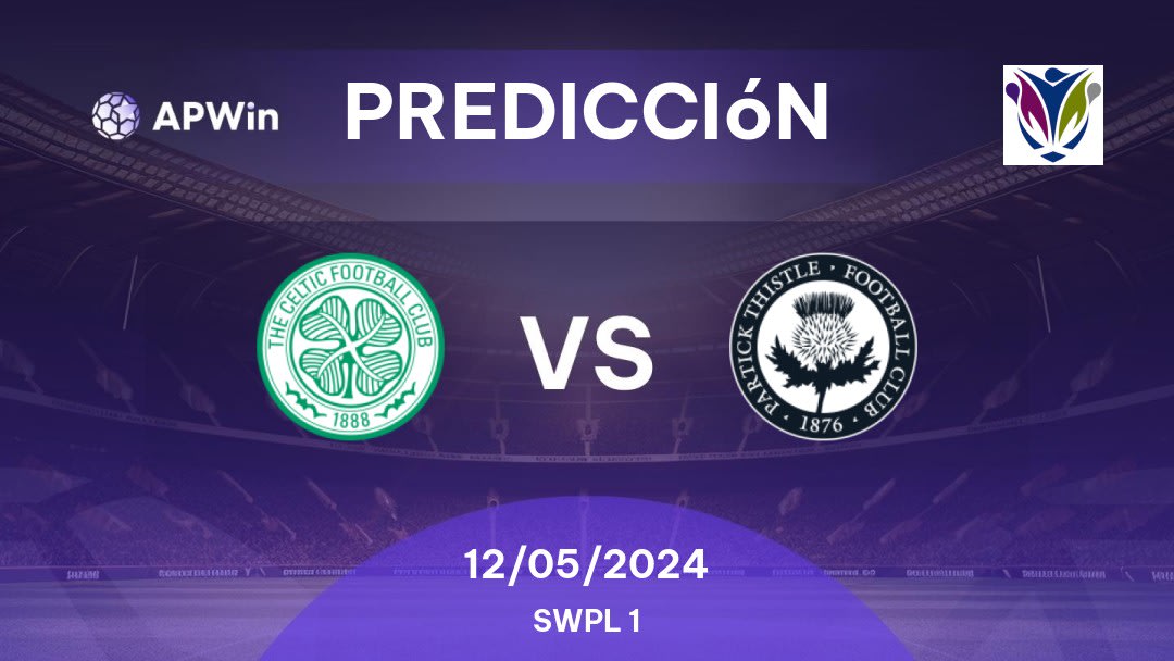Predicciones Celtic W vs Partick Thistle Women: 12/05/2024 - Escocia SWPL 1