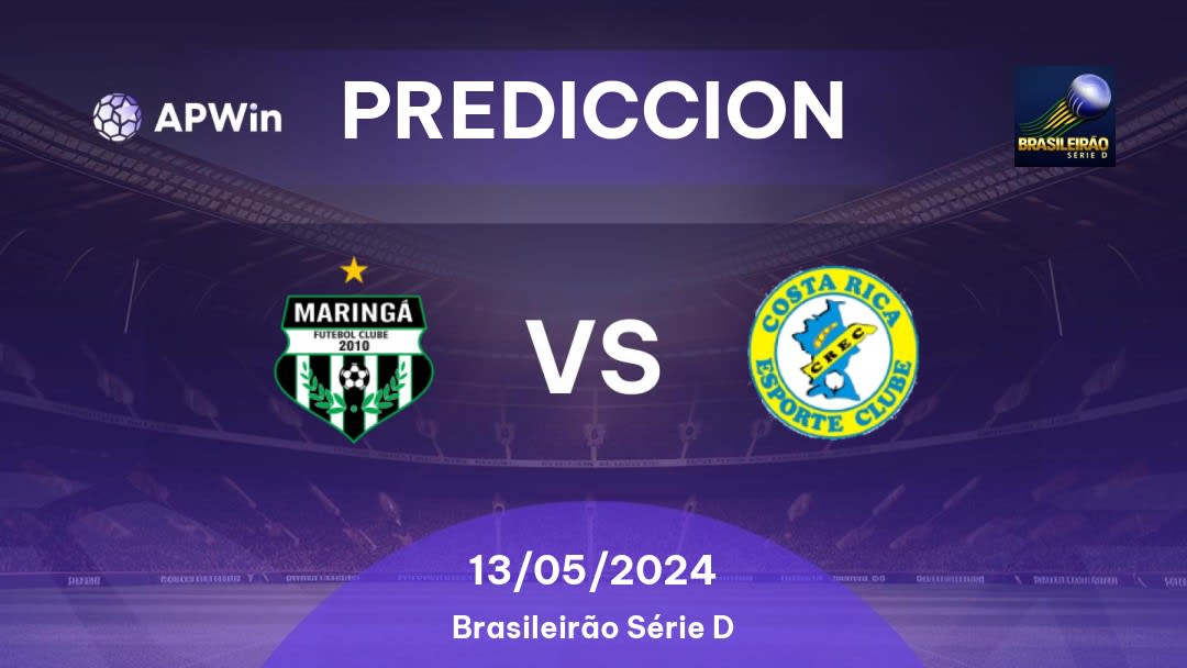 Predicciones Maringá vs Costa Rica: 12/05/2024 - Brasil Brasileirão Série D