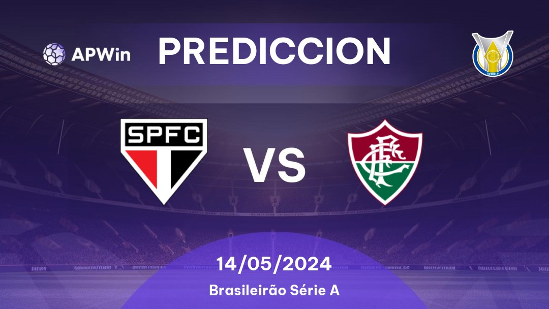 Predicciones São Paulo vs Fluminense: 13/05/2024 - Brasil Brasileirão Série A
