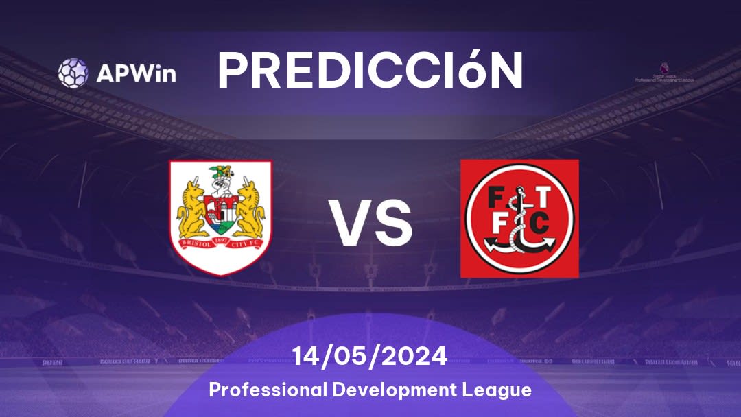 Predicciones Bristol City U21 vs Fleetwood Town U21: 14/05/2024 - Inglaterra Professional Development League