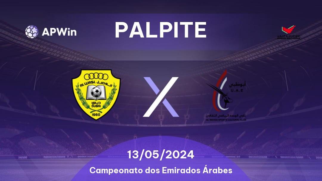 Palpite Al Wasl x Al Wahda: 13/05/2024 - Campeonato dos Emirados Árabes