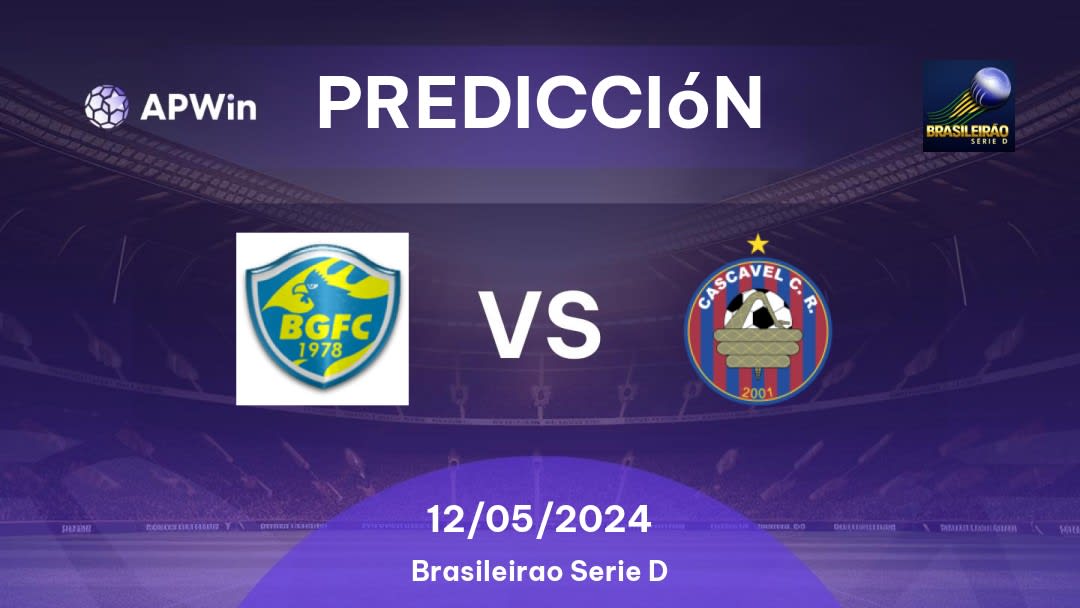 Predicciones Barra FC vs Cascavel FC: 12/05/2024 - Brasil Brasileirão Série D
