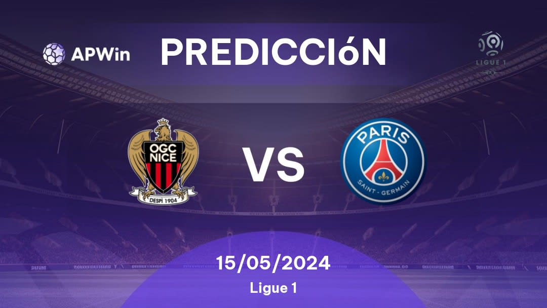 Predicciones Nice vs PSG: 15/05/2024 - Francia Ligue 1