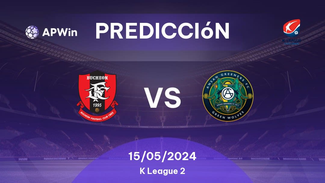 Predicciones Bucheon 1995 vs Ansan Greeners: 15/05/2024 - Corea del Sur K League 2