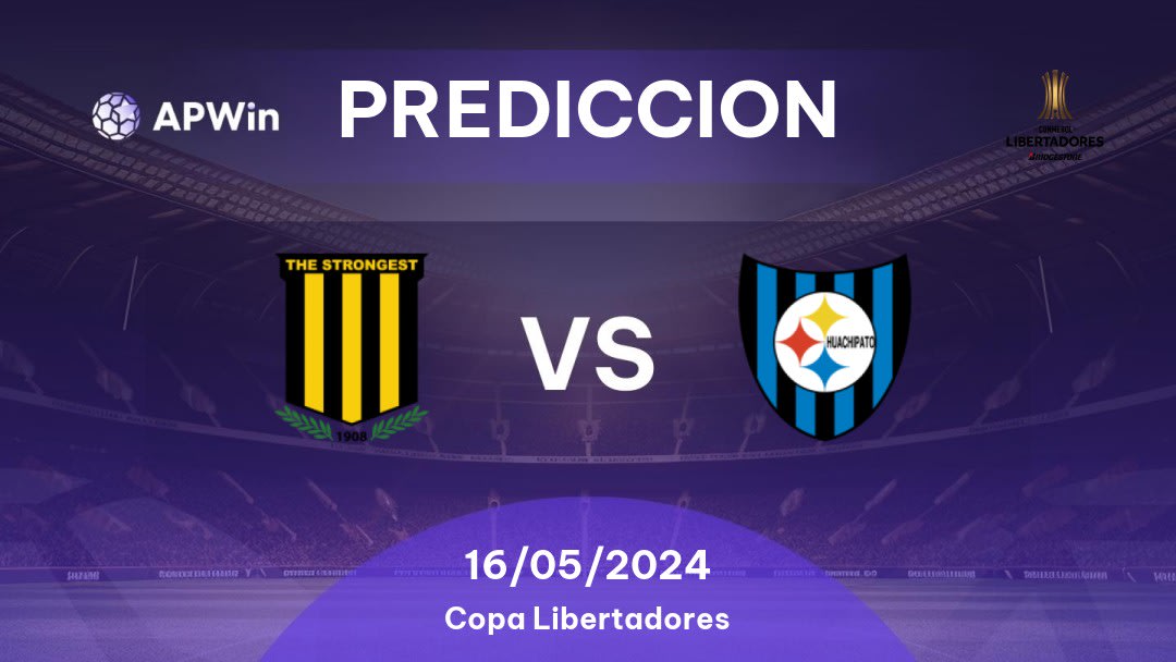 Predicciones The Strongest vs Huachipato: 16/05/2024 - Sudamerica Copa Libertadores
