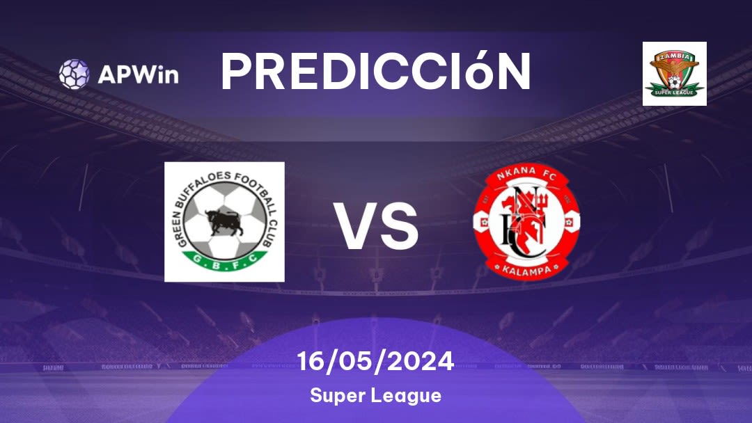 Predicciones Green Buffaloes vs Nkana: 16/05/2024 - Zambia Super League