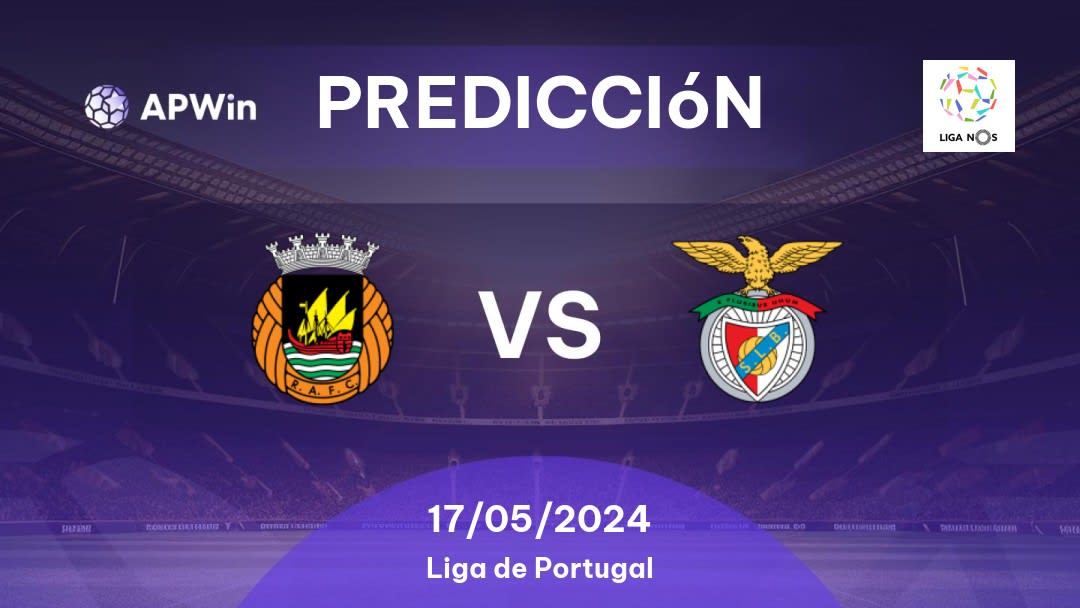 Predicciones Rio Ave FC vs Benfica: 17/05/2024 - Portugal Liga Bwin
