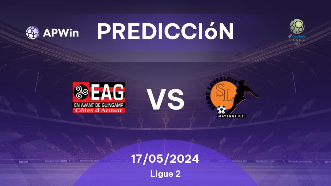 Predicciones Guingamp vs Laval: 17/05/2024 - Francia Ligue 2