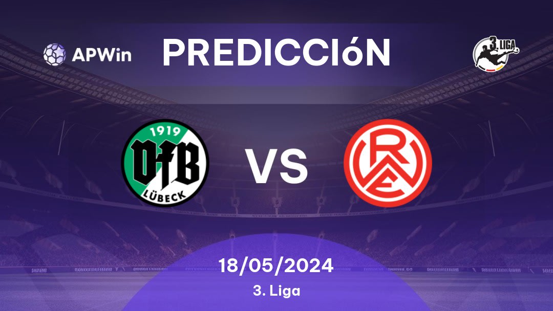 Predicciones VfB Lübeck vs Rot-Weiss Essen: 18/05/2024 - Alemania 3. Liga