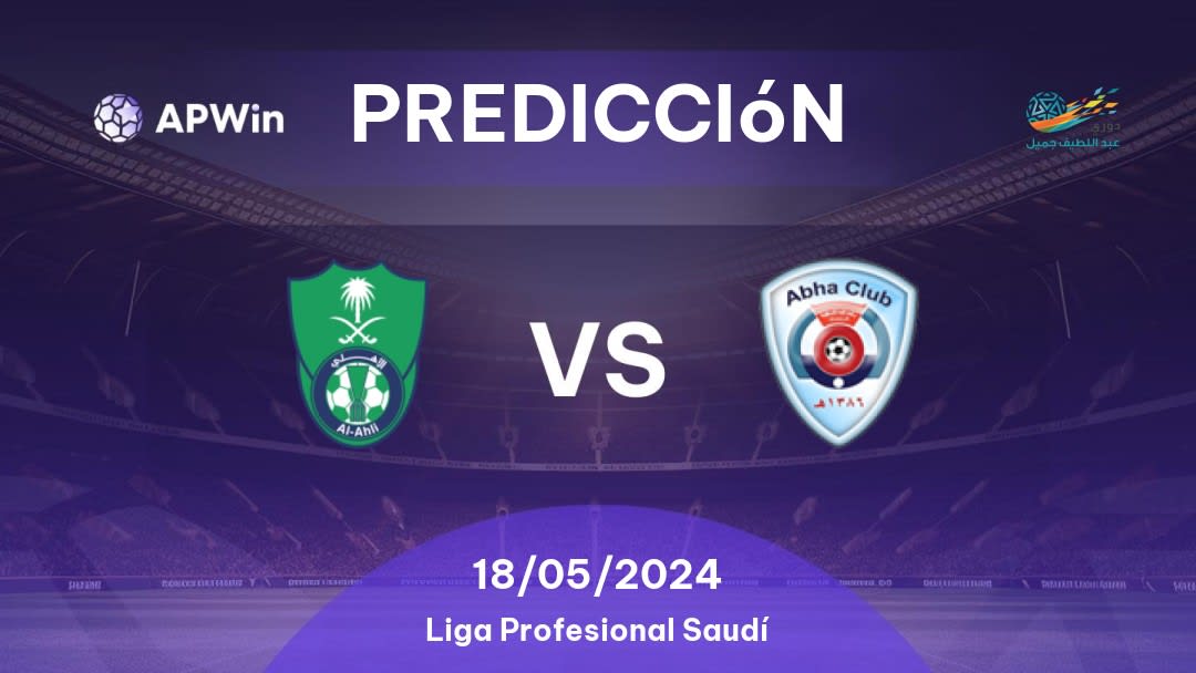 Predicciones Al Ahli vs Abha: 18/05/2024 - Arabia Saudita Saudita Professional League