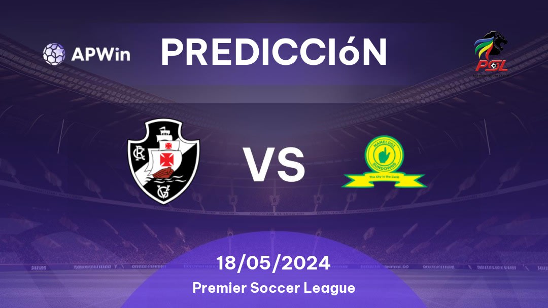 Predicciones Stellenbosch vs Mamelodi Sundowns: 18/05/2024 - Sudáfrica Premier Soccer League