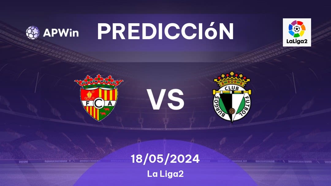 Predicciones FC Andorra vs Burgos CF: 18/05/2024 - España Segunda División