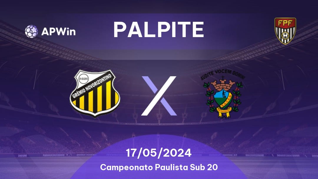 Palpite Novorizontino U20 x VOCEM U20: 19/04/2024 - Campeonato Paulista Sub 20