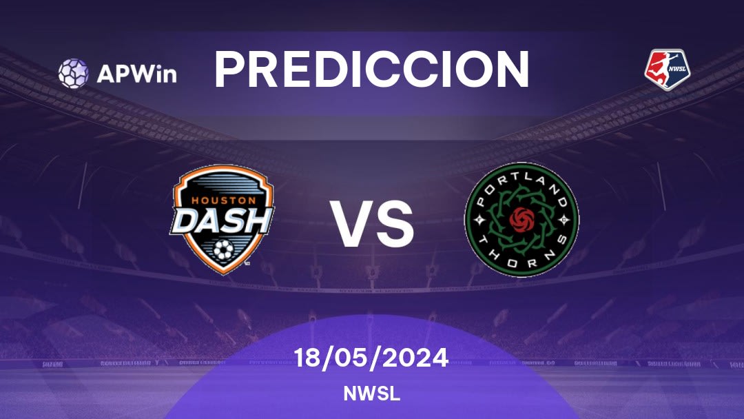 Predicciones Houston Dash vs Portland Thorns: 17/05/2024 - Estados Unidos de América NWSL