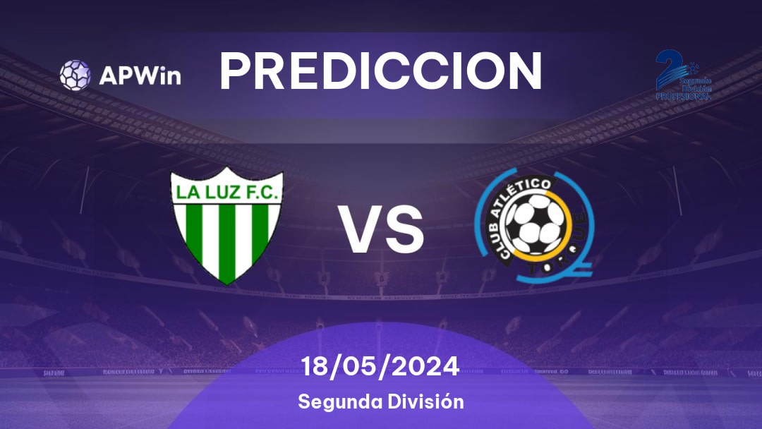 Predicciones La Luz vs Torque: 17/05/2024 - Uruguay Segunda División