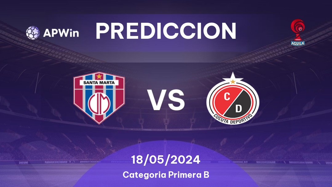 Predicciones Unión Magdalena vs Cúcuta Deportivo: 17/05/2024 - Colombia Categoria Primera B