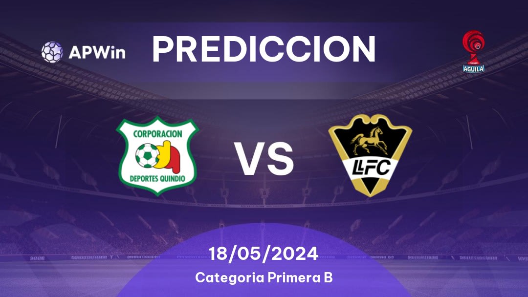 Predicciones Deportes Quindío vs Llaneros: 17/05/2024 - Colombia Categoria Primera B